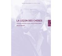 La Leçon Des Choses - Techniques Imaginaires De Daniel Defoe À Georges Simenon