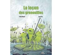 La Leçon des Grenouilles