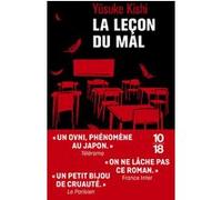 La leçon du mal Yusuke Kishi (Auteur), Diane Durocher (Traduction)