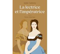 La Lectrice Et L'impératrice