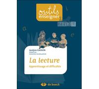 La lecture Apprentissage et difficultés - Jocelyne Giasson - De Boeck Education - broché - Etude