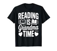 La Lecture, C'est l'heure du Conte de Mamie avec Ses Petits-Enfants T-Shirt