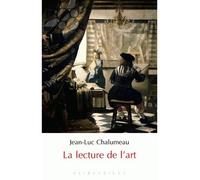 La Lecture de l'art - Jean-Luc Chalumeau - Klincksieck - broché - Etude