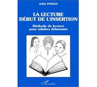 La lecture, début de l'insertion