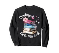 La lecture des carburants mon âme Amour de livres inspirants Sweatshirt
