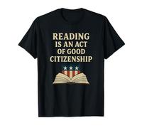 La Lecture est Un Acte de civisme, Un Amateur de Livres Patriote T-Shirt