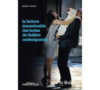 La lecture innombrable des textes du théâtre contemporain