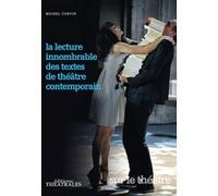 La Lecture Innombrable Des Textes Du Théâtre Contemporain