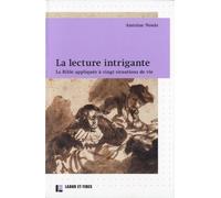 La lecture intrigante: La Bible appliquée à vingt situations de vie
