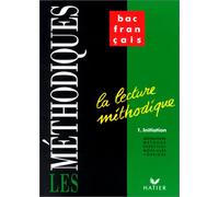 La Lecture méthodique, tome 1 : Initiation