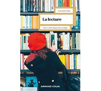 La lecture: Valeur et déterminants d'une pratique