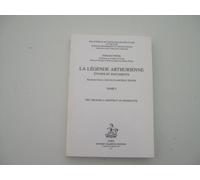 La légende arthurienne et le Graal: Etudes et documents première partie : les plus anciens textes, des origines à Geoffroy de Monmouth 3 volumes