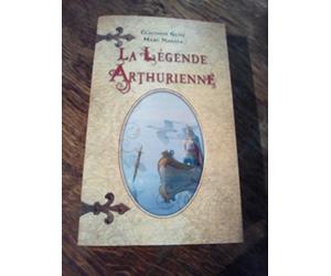 La légende arthurienne intégrale de tome 1 à 3: Excalibur / Lancelot / La quête du Graal