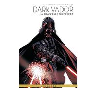 La Légende de Dark Vador T03 : La traversée du désert – PANINI