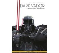Tim Siedell – La Légende de Dark Vador T05 : Le 9ème Assassin – Cartonné – Panini