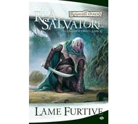 La Légende de Drizzt, T11 : Lame furtive - R.A. Salvatore - Milady - broché - Roman
