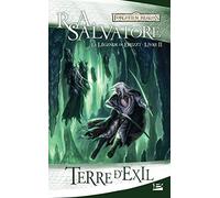 La Légende De Drizzt Tome 2 - Terre D'exil
