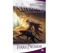 La Légende de Drizzt – Tome 3 : Terre promise – Bragelonne