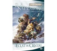 La Légende De Drizzt Tome 4 - L'éclat De Cristal