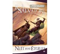 Les Royaumes oubliés - La Légende de Drizzt, tome 8 : Nuit sans étoiles