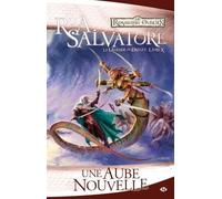 La Légende de Drizzt, T10 : Une aube nouvelle - R.A. Salvatore - Milady - broché - Roman