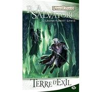 La Légende de Drizzt, Tome 2: Terre d'exil