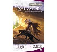 La Légende de Drizzt, Tome 3: Terre promise