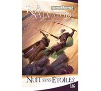 La Légende de Drizzt, Tome 8: Nuit sans étoiles