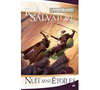 La Légende De Drizzt Tome 8 - Une Nuit Sans Étoiles