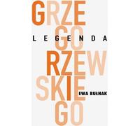 La légende de Grzegorzewski