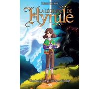 La légende de Hyrule - Une fanfiction Zelda non officielle - Mélysie Delaine - 404 Editions - broché - Roman junior