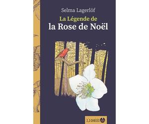La Légende de la Rose de Noël