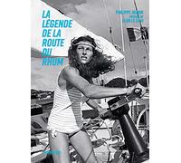 La Légende De La Route Du Rhum