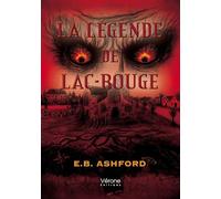 La légende de Lac-Rouge