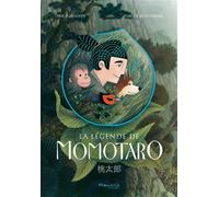 La légende de Momotaro - Paul Echegoyen - Marmaille Et Compagnie - relié - Contes et légendes jeunesse