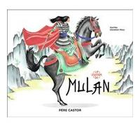 La légende de Mulan Kochka (Auteur), Donatien Mary (Illustration)
