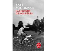 La Légende de nos pères - Sorj Chalandon - Lgf - Poche - Roman