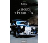 La Légende De Pierrot Le Fou