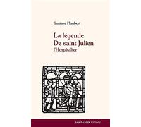 La légende de saint Julien L'Hospitalier