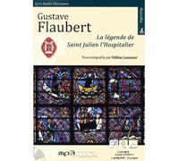 La légende de saint-julien l'hospitalier CD audio - Gustave Flaubert - Lyre Audio Alexis Brun Production - Texte lu (CD) - Textes lus CD