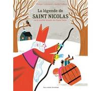 La Légende de saint Nicolas ou La terrible histoire du Grand Saloir Philippe Lechermeier (Auteur), Aurélie Guillerey (Illustration)