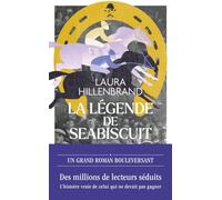 La légende de Seabiscuit Laura Hillenbrand (Auteur), Michael Run (Traduction)