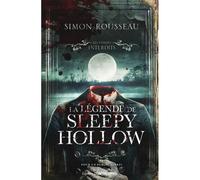 La légende de Sleepy Hollow - Contes Interdits