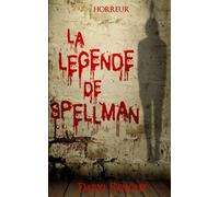 La légende de Spellman