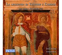 La légende de Victor et Couronne dans Les Codices médiévaux. InUnum Ensemble. [Import]