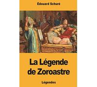 La Légende de Zoroastre