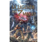 La Légende des 7 Mages: TOME 2 : L’invention d’Aldebaran