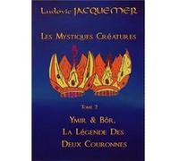 La Légende Des Deux Couronnes ludovic jacquemer (Auteur)