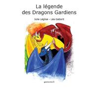 La légende des Dragons Gardiens: Livre enfants à partir de 4 ans en lecture facilitée sur les dragons et les châteaux : Chambord, Carcassonn
