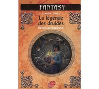 La légende des druides